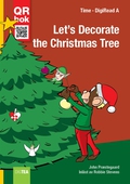 Let’s Decorate the Christmas Tree - DigiRead A