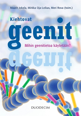 Kiehtovat geenit (e-bok) av Meri Rova, Maarit J