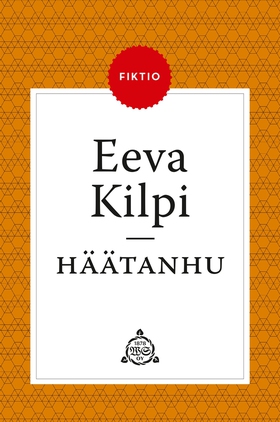 Häätanhu (e-bok) av Eeva Kilpi