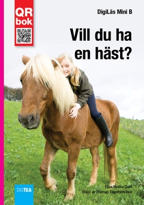 Vill du ha en häst? - DigiLäs Mini B (e-bok) a