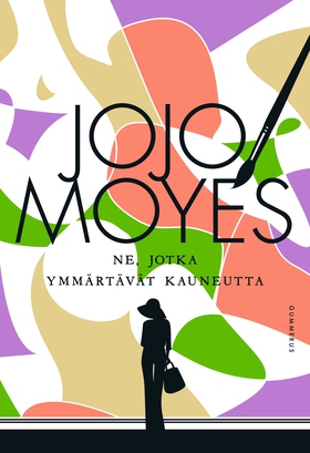 Ne, jotka ymmärtävät kauneutta (e-bok) av Jojo