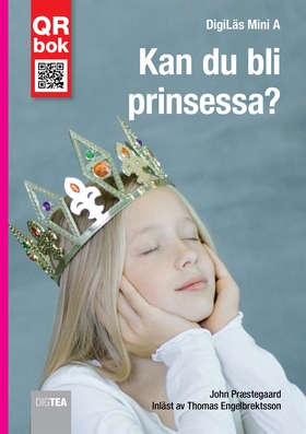 Kan du bli prinsessa?  - DigiLäs Mini A (e-bok)