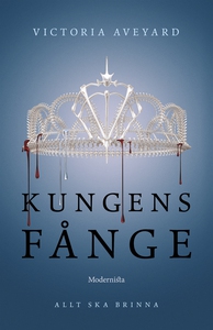 Kungens fånge (Tredje boken i Röd drottning-ser