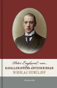 Om Kavalleristens anteckningar av Nikolaj Gumil