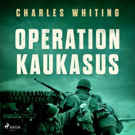 Operation Kaukasus (ljudbok) av Charles Whiting