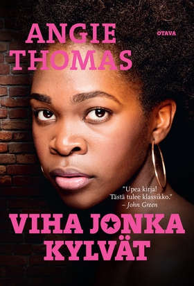 Viha jonka kylvät (e-bok) av Angie Thomas, Ange