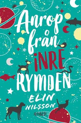 Anrop från inre rymden (e-bok) av Elin Nilsson