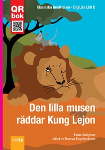 Den lilla musen räddar Kung Lejon - DigiLäs Lä