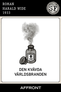 Den kvävda världsbranden (e-bok) av Harald Wide
