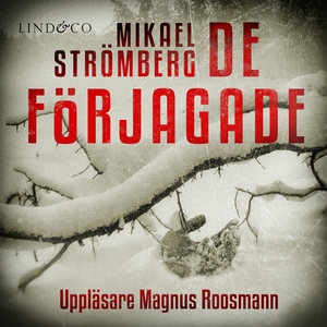 De förjagade (ljudbok) av Mikael Strömberg