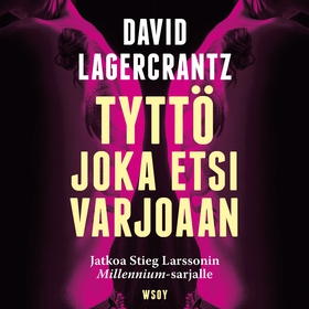 Tyttö joka etsi varjoaan (ljudbok) av David Lag