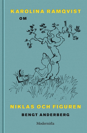 Om Niklas och Figuren av Bengt Anderberg (e-bok