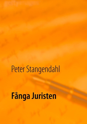 Fånga Juristen: Humorbok (e-bok) av Peter Stang