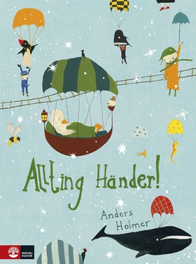 Allting händer (e-bok) av Anders Holmer