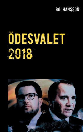 Ödesvalet 2018 (e-bok) av Bo Hansson