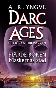 Maskernas stad (e-bok) av A. R. Yngve