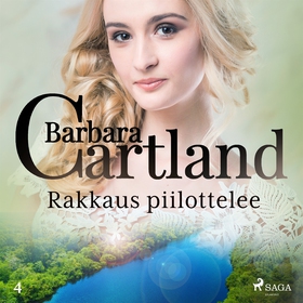 Rakkaus piilottelee (ljudbok) av Barbara Cartla