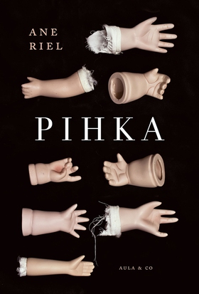 Pihka (e-bok) av Ane Riel
