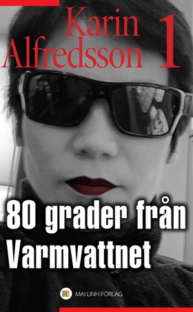80 grader från Varmvattnet (e-bok) av Karin Alf