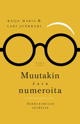 Muutakin kuin numeroita (e-bok) av Junkkari Kai