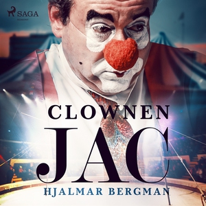 Clownen Jac (ljudbok) av Hjalmar Bergman