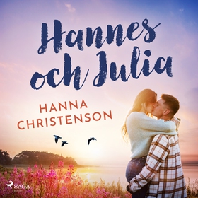 Hannes och Julia (ljudbok) av Hanna Christenson