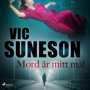 Mord är mitt mål (ljudbok) av Vic Suneson
