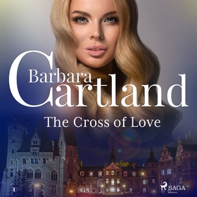 The Cross of Love (ljudbok) av Barbara Cartland