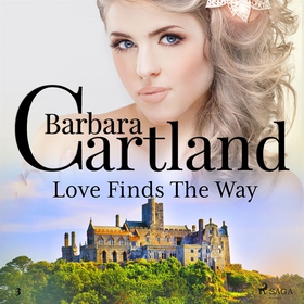 Love Finds The Way (ljudbok) av Barbara Cartlan