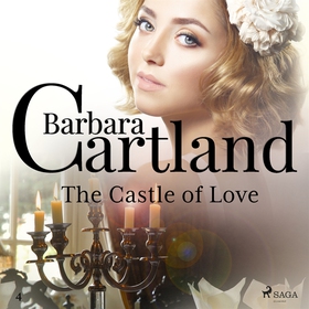 The Castle of Love (ljudbok) av Barbara Cartlan