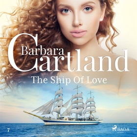 The Ship Of Love (ljudbok) av Barbara Cartland