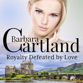 Royalty Defeated by Love (ljudbok) av Barbara C