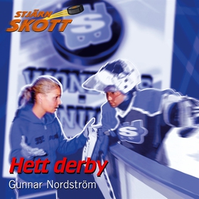 Hett derby (ljudbok) av Gunnar Nordström