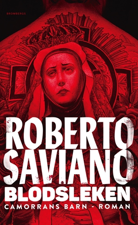 Blodsleken (e-bok) av Roberto Saviano