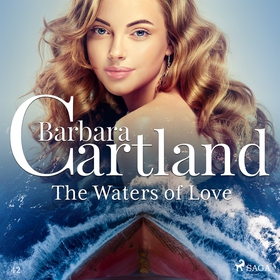 The Waters of Love (ljudbok) av Barbara Cartlan