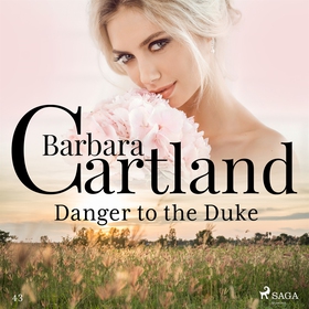 Danger to the Duke (ljudbok) av Barbara Cartlan