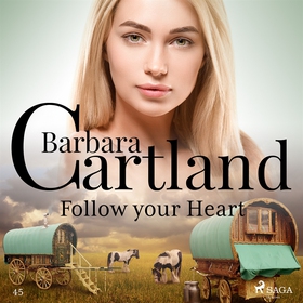 Follow your Heart (ljudbok) av Barbara Cartland