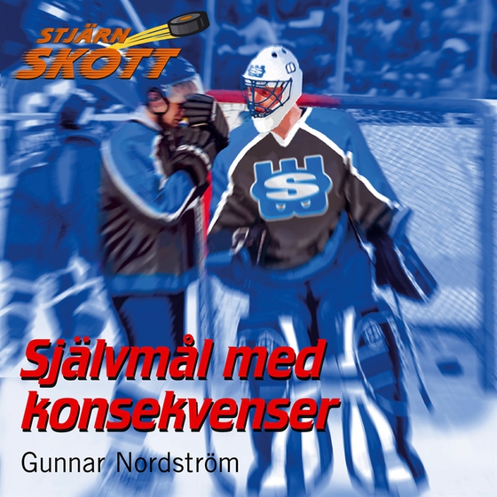 Självmål med konsekvenser