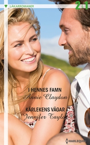 I hennes famn/Kärlekens vägar (e-bok) av Annie
