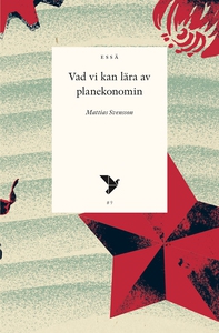 Vad vi kan lära av planekonomin (e-bok) av Matt