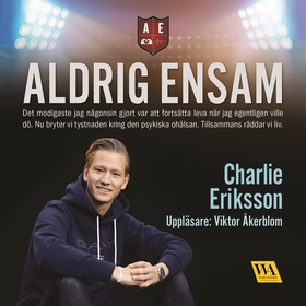 Aldrig ensam (ljudbok) av Charlie Eriksson, Ull