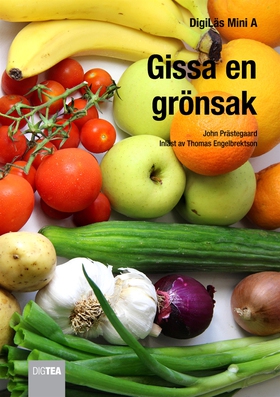 Gissa en grönsak (e-bok) av John Præstegaard