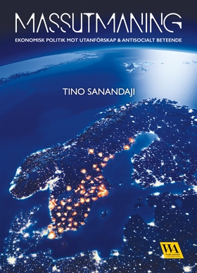 Massutmaning (e-bok) av Tino Sanandaji