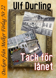 Tack för lånet (e-bok) av Ulf Durling
