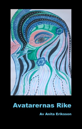 Avatarernas Rike (e-bok) av Anita Eriksson