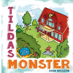 Tildas Monster (e-bok) av Sven Nilsson
