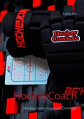 HockeyCoach: Hockey Ledarskap  och Övningar
