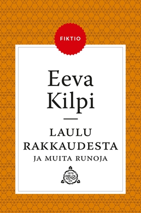 Laulu rakkaudesta (e-bok) av Eeva Kilpi