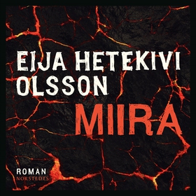 Miira (ljudbok) av Eija Hetekivi Olsson