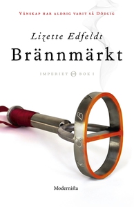 Brännmärkt (Första boken i Imperiet-serien) (e-